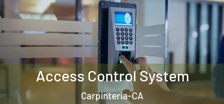 Access Control System Carpinteria-CA